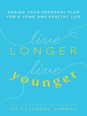cover image of Live Longer, Live Younger